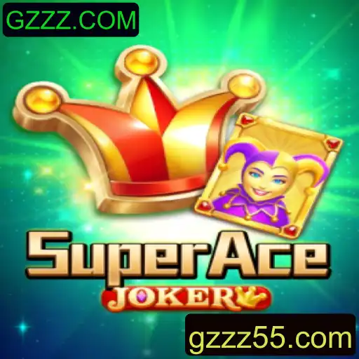 SuperAceJoker: Descubra a Nova Sensação do Mundo dos Jogos com GZZZ.COM